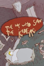 The Boy Who Saw the Iceberg 2000 on netflix