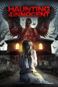 Haunting of the Innocent 2014 on netflix