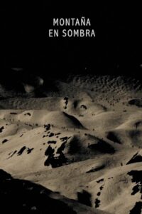 Mountain in Shadow 2012 on netflix