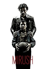 Mirush 2007 on netflix