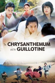 The Chrysanthemum and the Guillotine 2018 on netflix