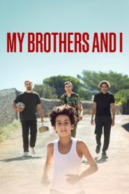 My Brothers and I 2022 on netflix
