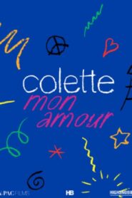 Colette, Mon Amour 2020 on netflix