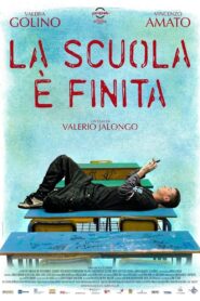 La scuola è finita 2010 on netflix