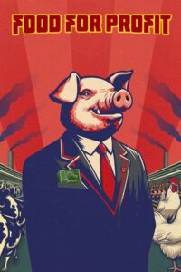 Food for Profit 2024 on netflix