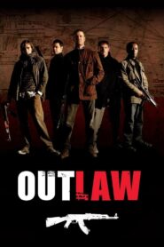Outlaw 2007 on netflix
