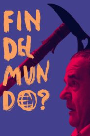 Fin del mundo? 2024 on netflix