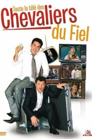 Les Chevaliers du Fiel – Toute la télé des Chevaliers du Fiel 2010 on netflix