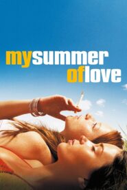 My Summer of Love 2005 on netflix