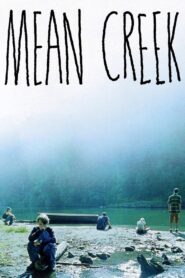 Mean Creek 2004 on netflix