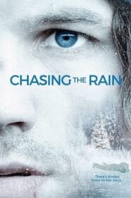 Chasing the Rain 2020 on netflix