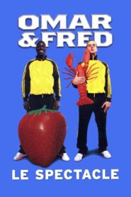 Omar et Fred – Le spectacle 2007 on netflix