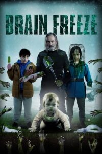 Brain Freeze 2021 on netflix