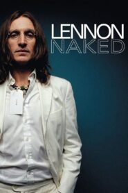 Lennon Naked 2010 on netflix