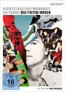 Nichts als die Wahrheit – 30 Jahre Die Toten Hosen 2012 on netflix