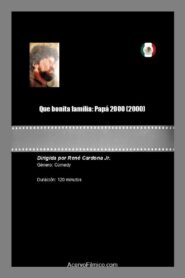 Que bonita familia: Papá 2000 2000 on netflix