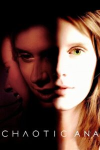 Chaotic Ana 2007 on netflix
