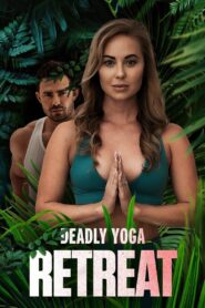 Deadly Yoga Retreat 2022 on netflix