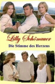 Lilly Schönauer – Die Stimme des Herzens 2006 on netflix