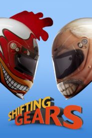 Shifting Gears 2018 on netflix