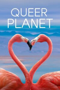 Queer Planet 2023 on netflix