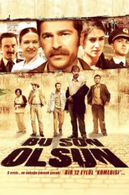 Bu Son Olsun 2012 on netflix