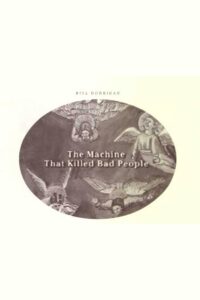 The Machine That Killed Bad People 1990 on netflix