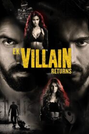 Ek Villain Returns 2022 on netflix