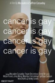 Cancer is Gay 2020 on netflix