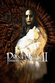 Pontianak Harum Sundal Malam 2 2005 on netflix