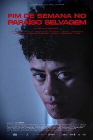 Fim de Semana no Paraíso Selvagem 2022 on netflix