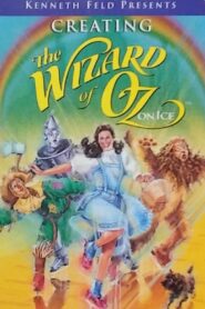 Creating The Wizard of Oz on Ice 1995 on netflix