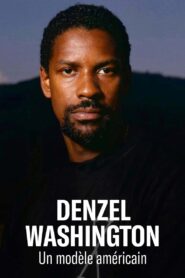 Denzel Washington: A Model American 2022 on netflix