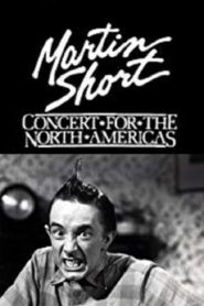 Martin Short: Concert for the North Americas 1985 on netflix