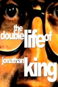 The Double Life of Jonathan King 2002 on netflix