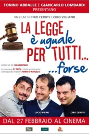 La Legge è Uguale per Tutti… Forse 2014 on netflix