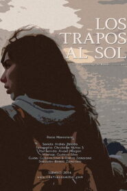 Los trapos al sol 2014 on netflix