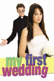 My First Wedding 2006 on netflix