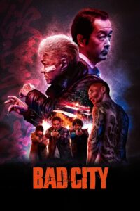Bad City 2022 on netflix