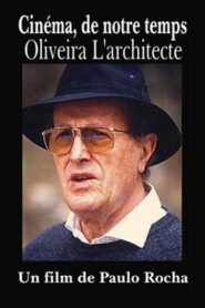 Oliveira, l’architecte 1993 on netflix
