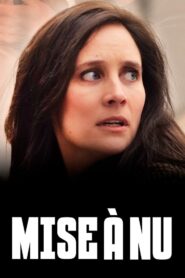 Mise à nu 2021 on netflix