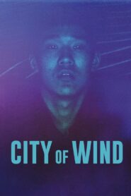 City of Wind 2024 on netflix