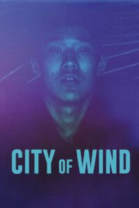 City of Wind 2024 on netflix