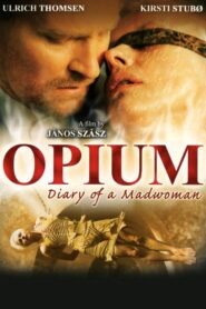 Opium: Diary of a Madwoman 2007 on netflix