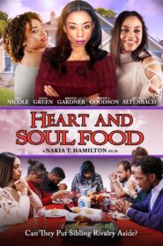 Heart and Soul Food 2022 on netflix