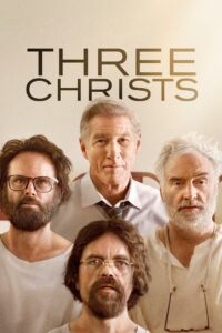 Three Christs 2017 on netflix