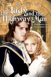 The Lady and the Highwayman 1988 on netflix