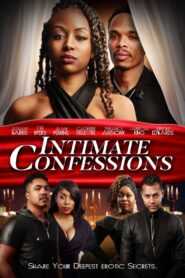 Intimate Confessions 2022 on netflix