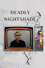 Deadly Nightshade 2021 on netflix