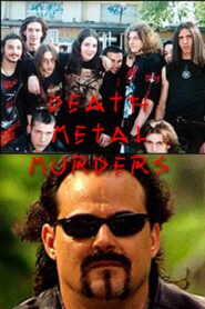 Death Metal Murders 2005 on netflix